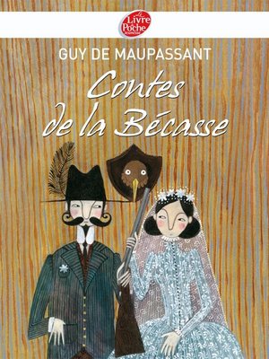 cover image of Contes de la Bécasse--Texte intégral